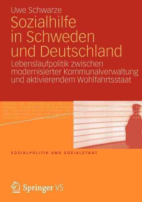 Sozialhilfe in Schweden Und Deutschland By Uwe Schwarze 9783531146430