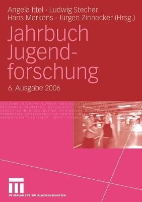 Jahrbuch Jugendforschung 9783531153537 (Paperback)