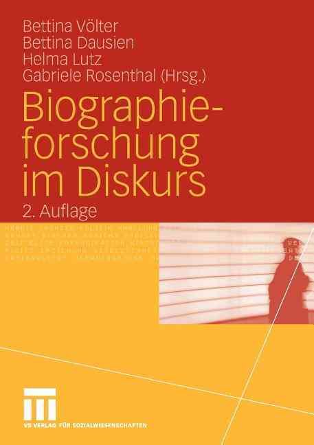Biographieforschung Im Diskurs 9783531161778 (Paperback)