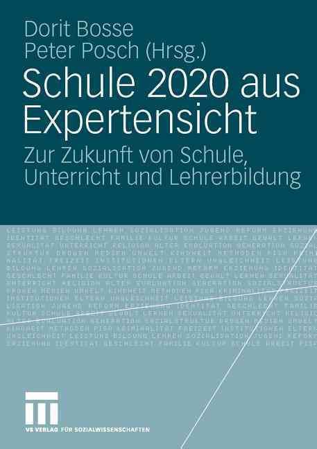 Schule 2020 Aus Expertensicht 9783531166780 (Paperback)