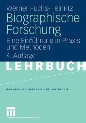 Biographische Forschung By Werner Fuchs-Heinritz 9783531167022