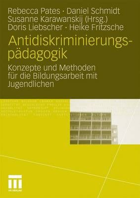 Antidiskriminierungspädagogik By Pates, Rebecca 9783531167848