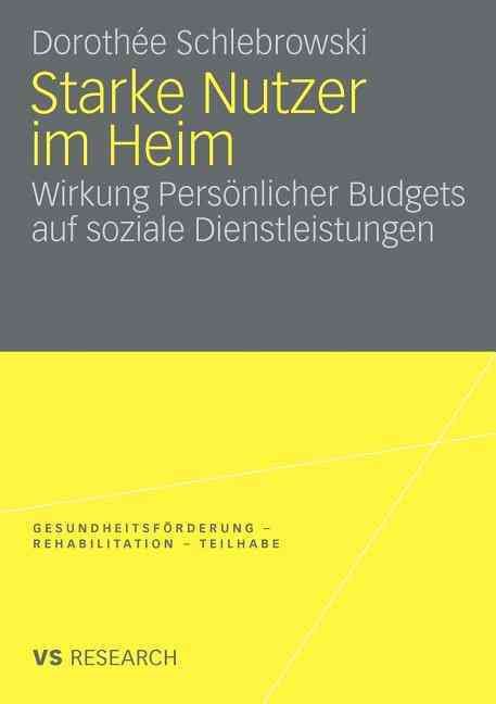 Starke Nutzer Im Heim By Dorothee Schlebrowski 9783531167985