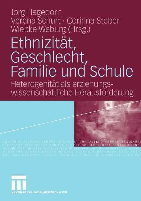 Ethnizität, Geschlecht, Familie Und Schule 9783531168562 (Paperback)