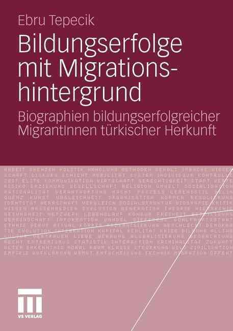 Bildungserfolge Mit Migrationshintergrund By Ebru Tepecik (Paperback)