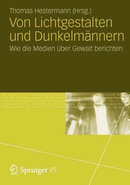 Von Lichtgestalten Und Dunkelmännern By Thomas Hestermann (editor)
