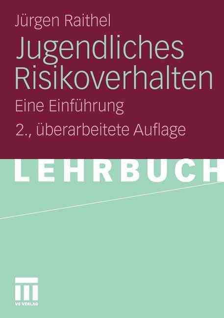 Jugendliches Risikoverhalten By Jürgen Raithel 9783531183206