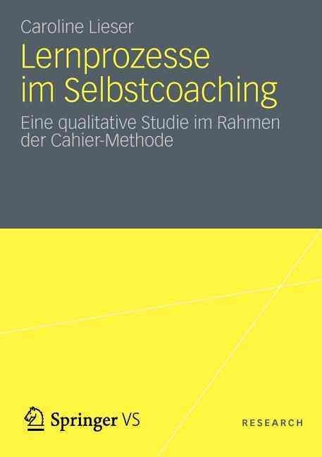 Lernprozesse Im Selbstcoaching By Caroline Lieser 9783531192215