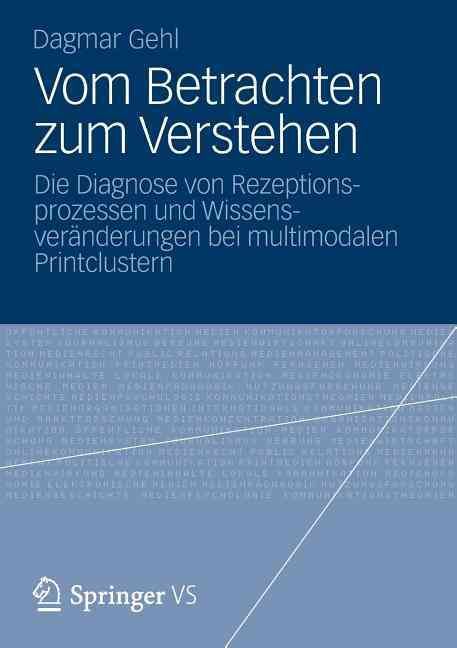 Vom Betrachten zum Verstehen By Dagmar Gehl 9783531198224 (Paperback)