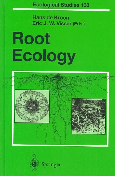 Root Ecology By Hans de Kroon, E. J. W. Visser 9783540001850