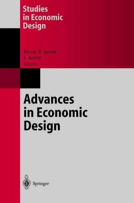 Advances in Economic Design By Murat R. Sertel, Semih Koray (Hardback)