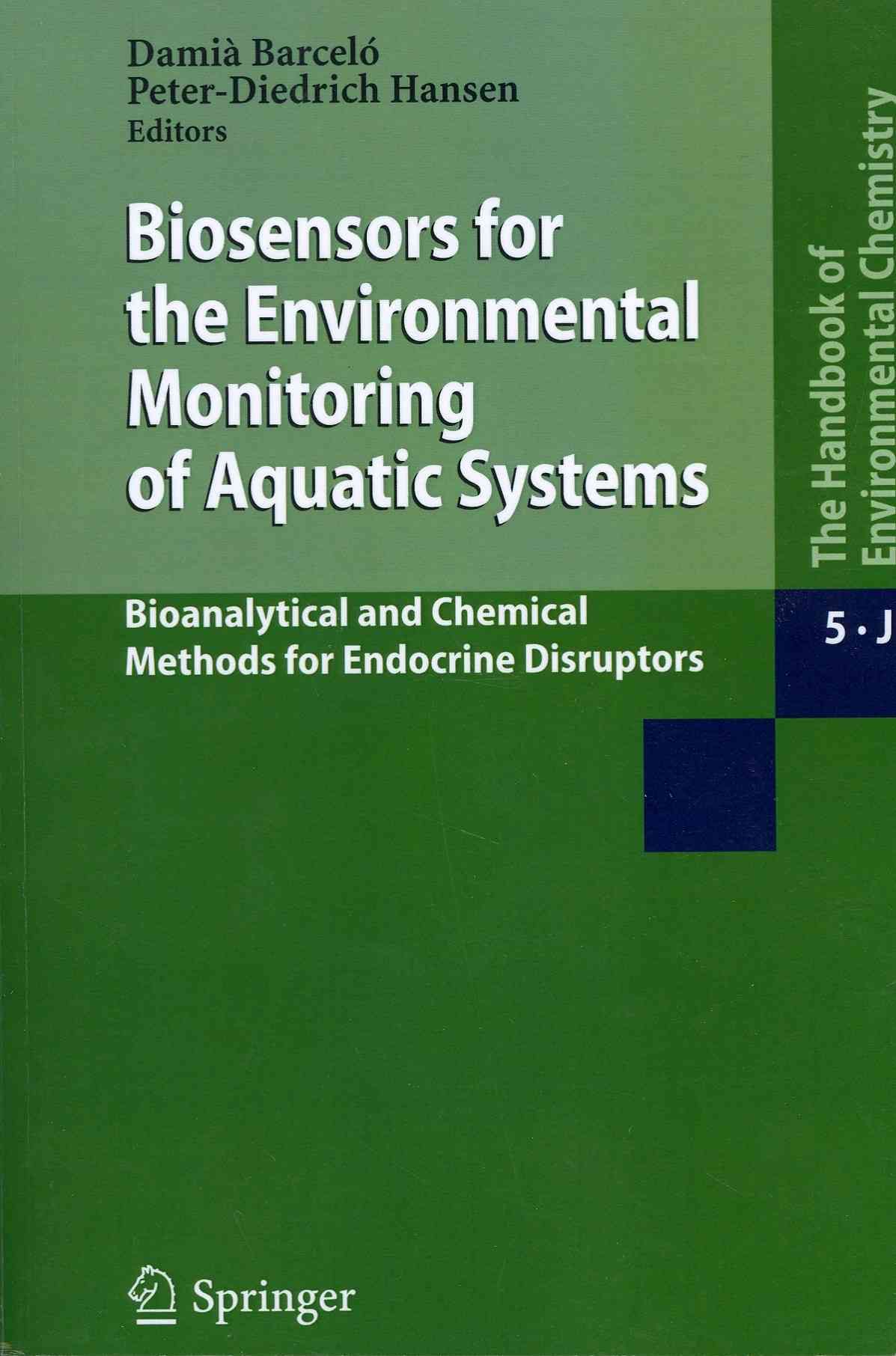 Biosensors for the Environmental Monitoring of Aquatic Systems