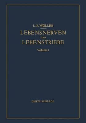 Lebensnerven Und Lebenstriebe By L.R. Müller 9783540011514