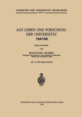 Aus Leben Und Forschung Der Universität 1947/48 9783540014942