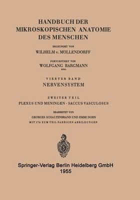 Plexus Und Meningen Saccus Vasculosus. Nervensystem 9783540019121