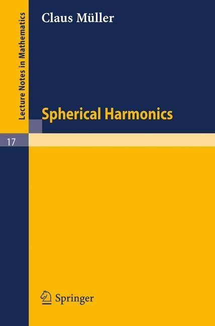 Spherical Harmonics By Claus Müller 9783540036005 (Paperback)