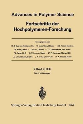 Advances in Polymer Science / Fortschritte Der Hochpolymeren-Forschung