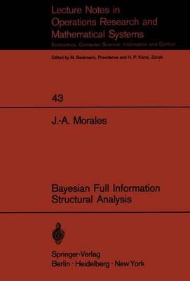 Bayesian Full Information Structrual Analysis By J.A. Morales