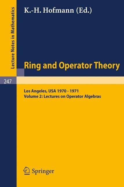 Tulane University Ring and Operator Theory Year, 1970-1971 (Paperback)