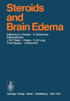 Steroids and Brain Edema 9783540059585 (Paperback)
