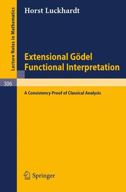 Extensional Gödel Functional Interpretation By Horst Luckhardt