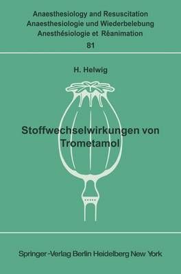 Stoffwechselwirkungen Von Trometamol By H. Helwig 9783540066644