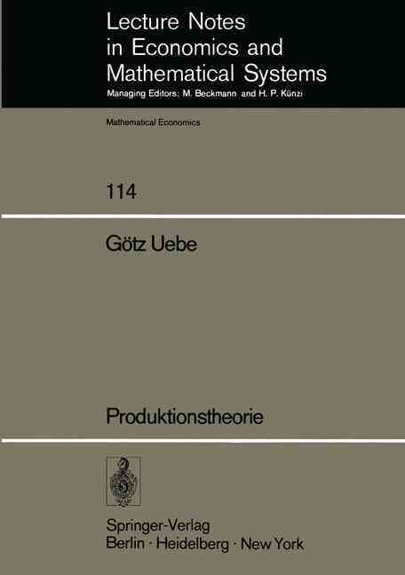 Produktionstheorie By J. Fischer (assisted by), G. Uebe (author)