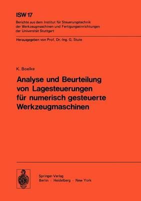 Analyse Und Beurteilung Von Lagesteuerungen Für Numerisch Gesteuerte Werkzeugmaschinen