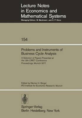 Problems and Instruments of Business Cycle Analysis 9783540086642