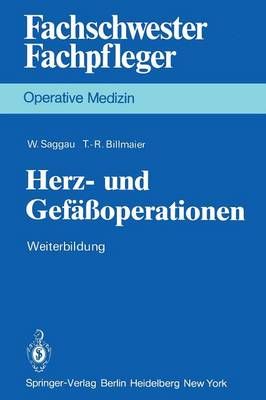 Herz- Und Gefäoperationen Operative Medizin 9783540087359 (Paperback)
