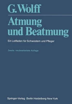 Atmung Und Beatmung 9783540090625 (Paperback)