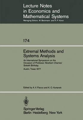 Extremal Methods and Systems Analysis 9783540097303 (Paperback)