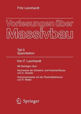 Vorlesungen Über Massivbau 9783540100706 (Paperback)