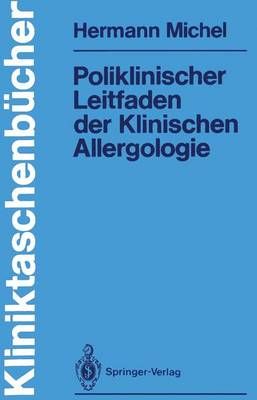 Poliklinischer Leitfaden Der Klinischen Allergologie By Hermann Michel