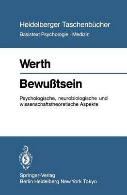 Bewußtsein By Werth, R. 9783540124429 (Paperback)