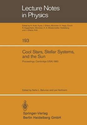 Cool Stars, Stellar Systems, and the Sun 9783540129073 (Paperback)