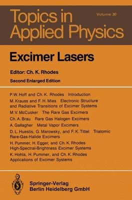 Excimer Lasers 9783540130130 (Paperback)