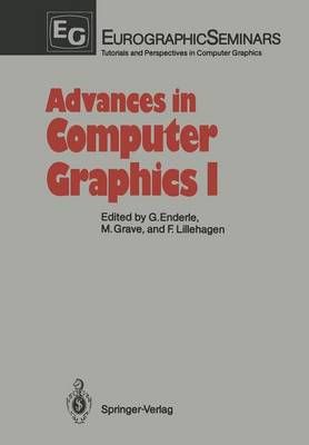 Advances in Computer Graphics I 9783540138044 (Paperback)