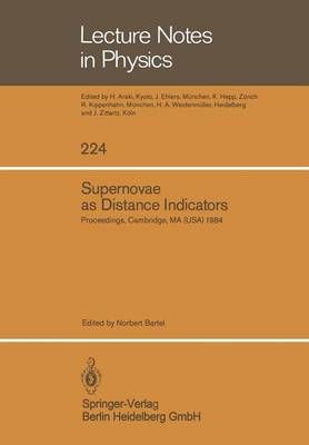 Supernovae as Distance Indicators By Norbert Bartel (editor)