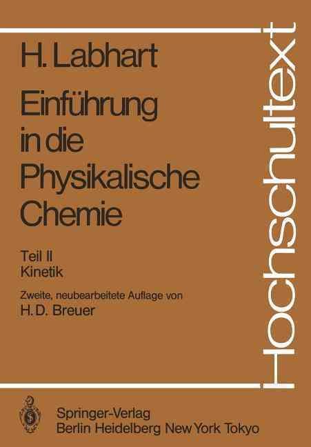 Einführung in Die Physikalische Chemie 9783540152576 (Paperback)