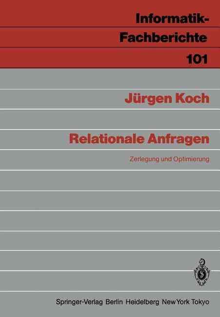 Relationale Anfragen By Jürgen Koch 9783540156468 (Paperback)