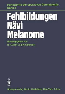 Fehlbildungen Nävi Melanome 9783540157137 (Paperback)