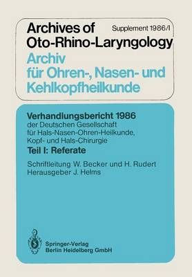 Referate. Verh.ber.Dt.Ges.HNO-Heilkunde 1986 9783540163756 (Paperback)