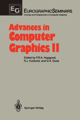Advances in Computer Graphics II 9783540169109 (Hardback)
