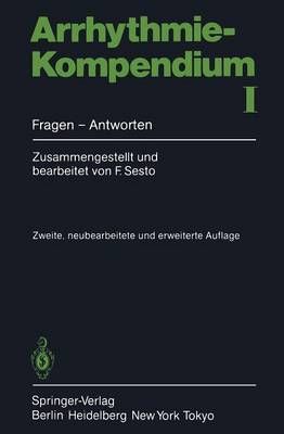 Arrhythmie-Kompendium I By Fred Sesto 9783540174608 (Paperback)