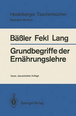Grundbegriffe Der Ernährungslehre 9783540175667 (Paperback)