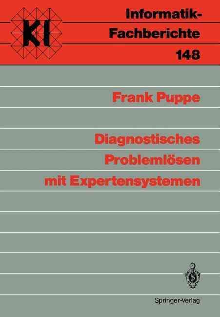 Diagnostisches Problemlösen Mit Expertensystemen By Frank Puppe