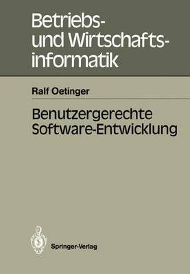 Benutzergerechte Software-Entwicklung By Ralf Oetinger 9783540191353