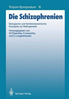 Die Schizophrenien 9783540192909 (Paperback)