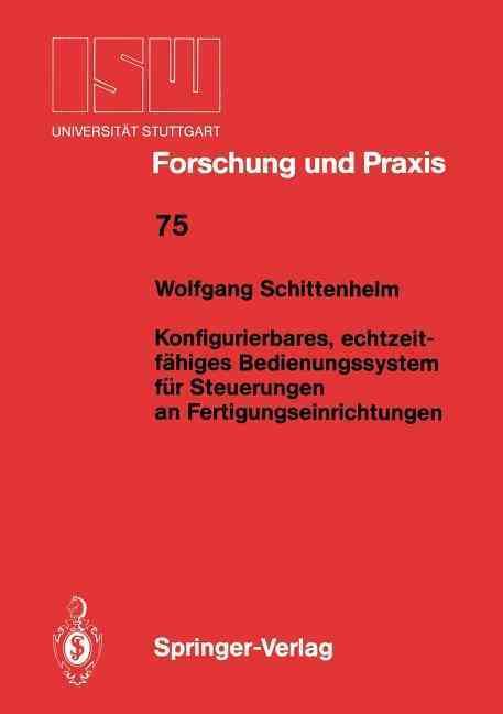 Konfigurierbares, Echtzeitfähiges Bedienungssystem Für Steuerungen an Fertigungseinrichtungen